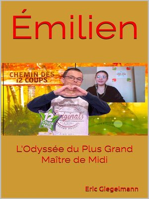 cover image of Émilien  L'Odyssée du Plus Grand Maître de Midi